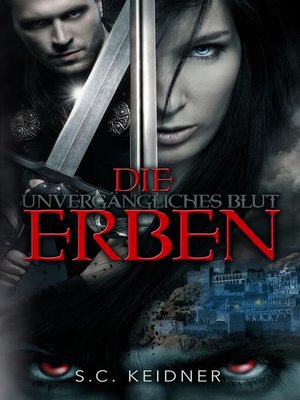 cover image of Unvergängliches Blut--Die Erben